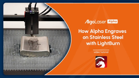How Alpha Engraves on Stainless Steel with LightBurn