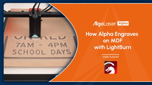 How Alpha Engraves on MDF with LightBurn