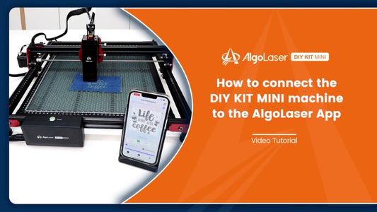 How to connect the DIY KIT MINI machine to the AlogLaser APP