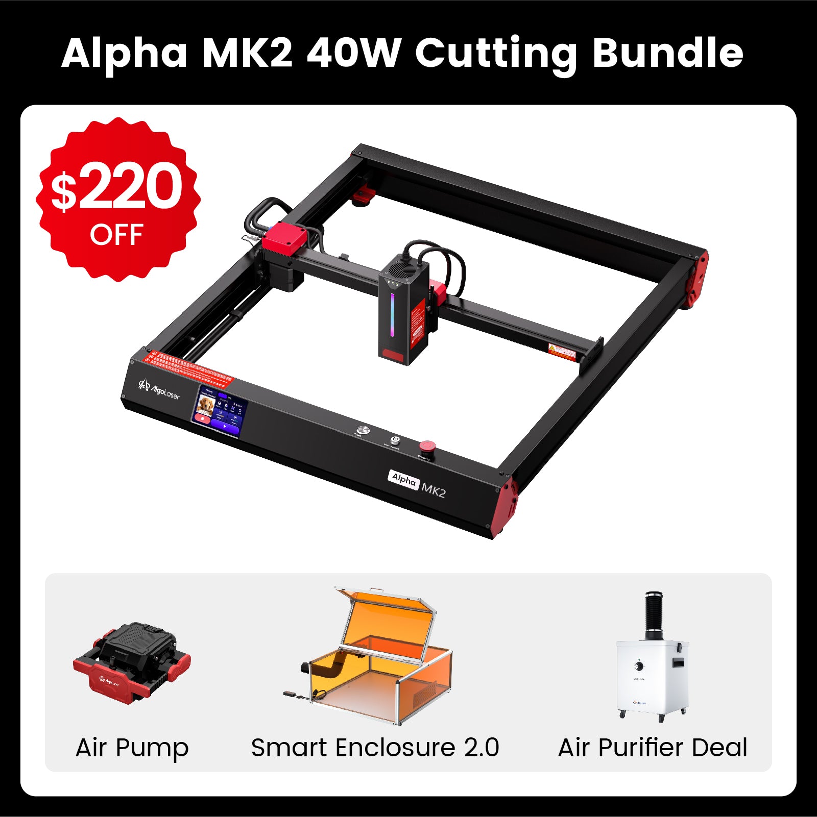 Black Friday Alpha MK2 40W Cutting Bundle
